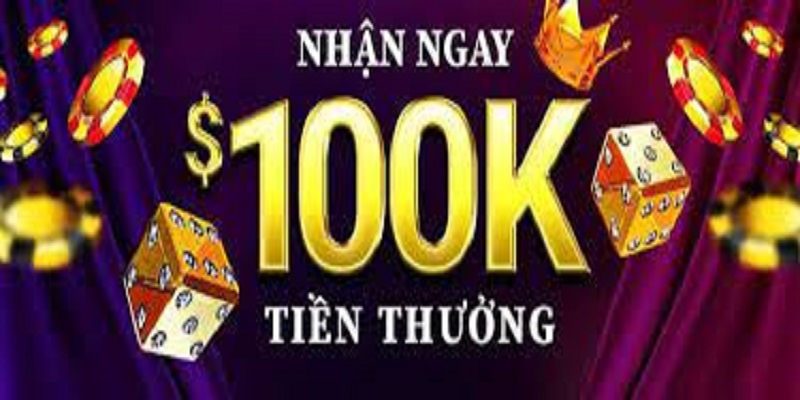 Game tặng 100k trải nghiệm là thế nào?