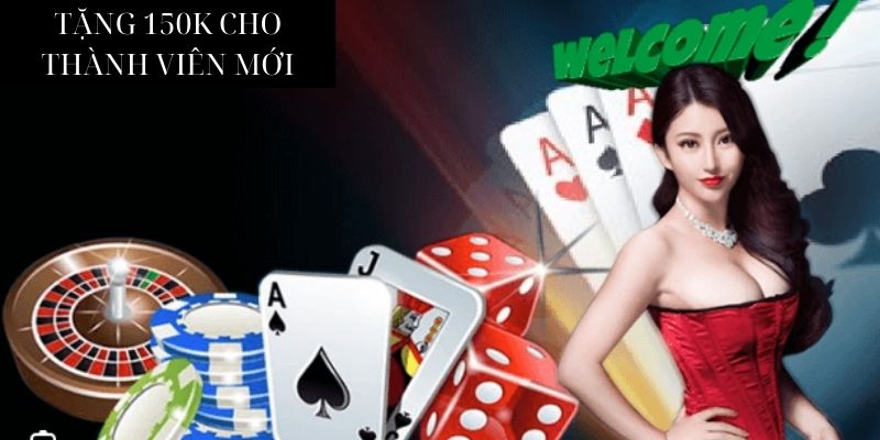 Địa chỉ nhà cái có chương trình ưu đãi tặng 150k cho hội viên 