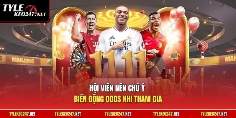 Hội viên nên chú ý biến động Odds khi tham gia