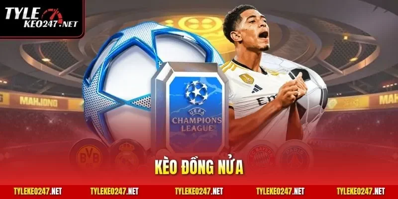kèo đồng nửa